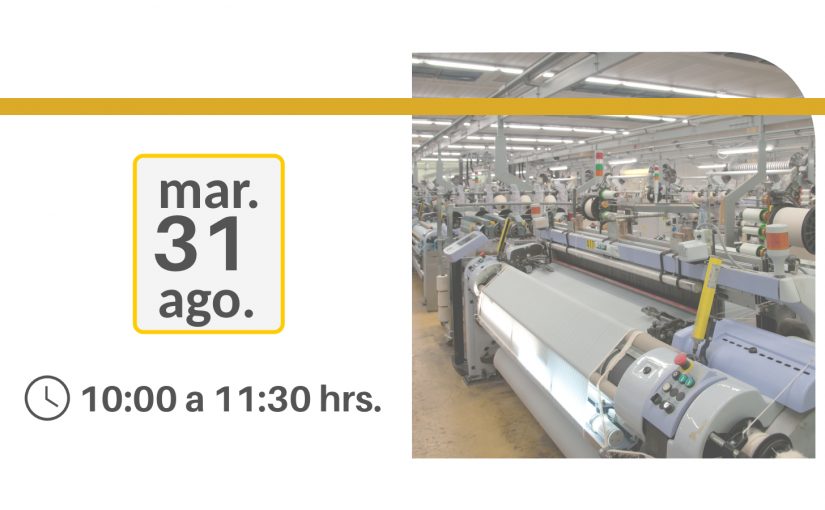 Webinar – Tecnología en Acabados para la Industria Textil