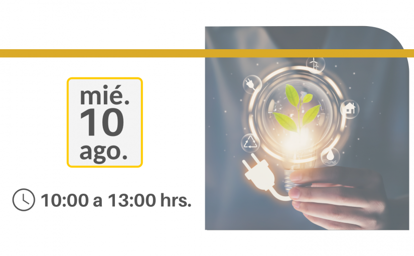 Webinar – Ahorro y uso Eficiente de la Energía