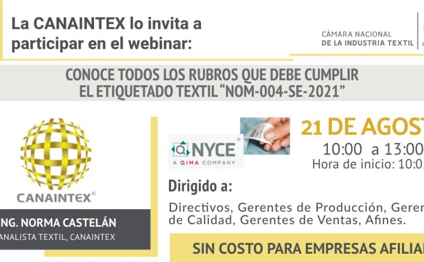 Webinar – Conoce todos los parámetros que debe cumplir el Etiquetado Textil “NOM-004-SE-2021”