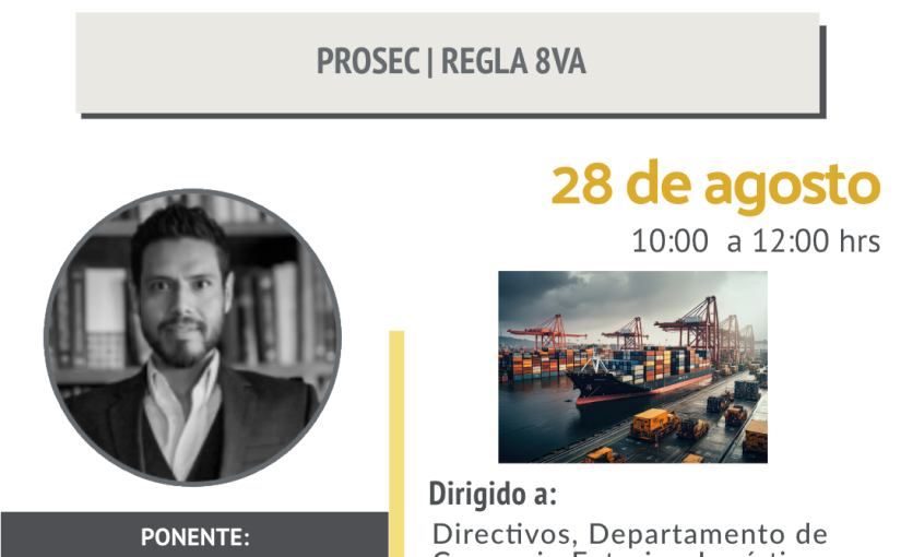 Webinar – Prosec / Regla 8va