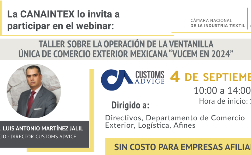 Taller Virtual sobre la operación de la ventanilla única de comercio exterior mexicana “VUCEM en 2024”