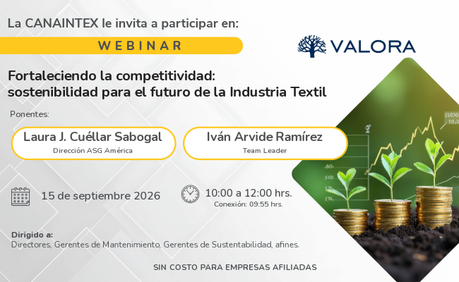 Webinar | Fortaleciendo la Competitividad: Sostenibilidad para el Futuro de la Industria Textil